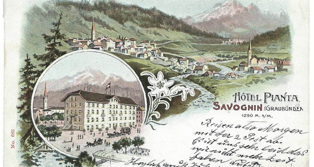 Postkarte des Hotel Pianta um 1900. Postkarte des Hotel Pianta um 1900.