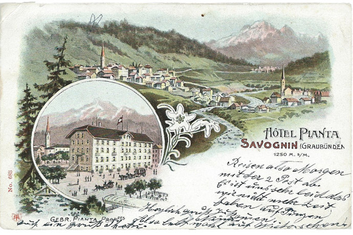 Postkarte des Hotel Pianta um 1900. Postkarte des Hotel Pianta um 1900.
